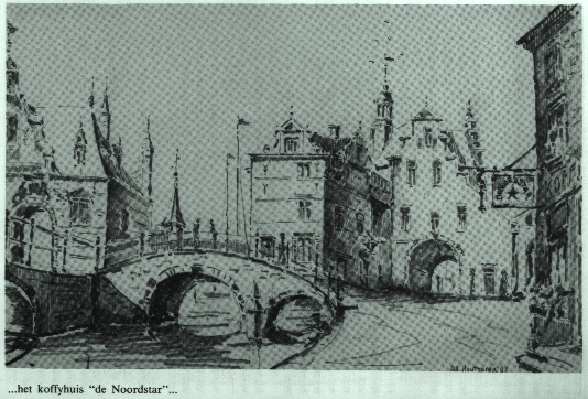 ...het koffyhuis "de Noordstar"...