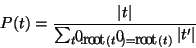 \begin{displaymath}
P(t) =\frac{\ensuremath{\left\vert t\right\vert}}{\sum_{t':\...
...t}(t')=\mathit{root}(t)}\ensuremath{\left\vert t'\right\vert}}
\end{displaymath}