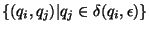 $\{(q_i,q_j) \vert q_j \in \delta(q_i,\epsilon)\}$