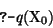 \begin{displaymath}
\prologq \mbox{\it q}(\mbox{\rm X}_{0})
\end{displaymath}