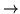 $ \rightarrow$