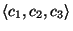 $\langle c_1, c_2, c_3\rangle$