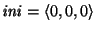 $\mbox{\it ini\/} = \langle 0, 0, 0\rangle$